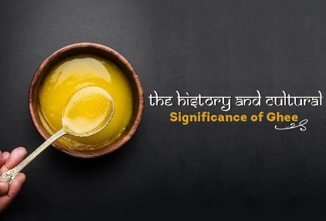 Ghee: Ancient Wisdom Meets Modern Science
